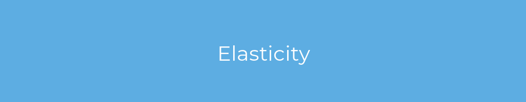 La imagen muestra un fondo azul con un texto centrado en letras blancas que muestra la palabra elasticity 
