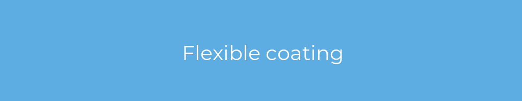 La imagen muestra un fondo azul con un texto centrado en letras blancas que muestra la palabra flexible-coating 