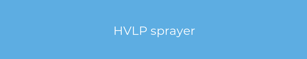 La imagen muestra un fondo azul con un texto centrado en letras blancas que muestra la palabra hvlp-sprayer 