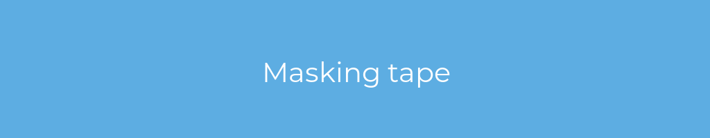 La imagen muestra un fondo azul con un texto centrado en letras blancas que muestra la palabra masking-tape 