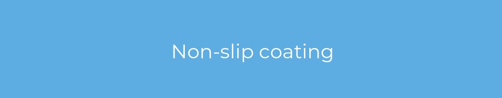 La imagen muestra un fondo azul con un texto centrado en letras blancas que muestra la palabra non-slip-coating 