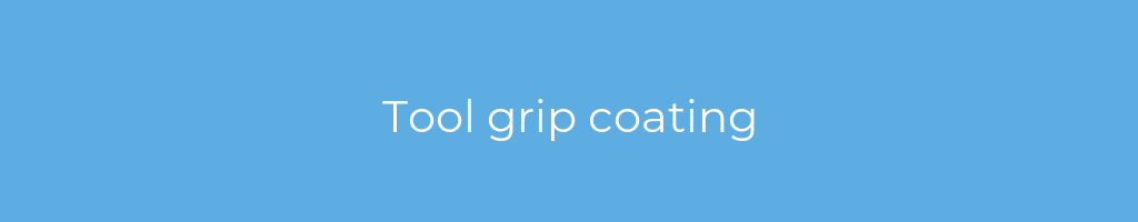 La imagen muestra un fondo azul con un texto centrado en letras blancas que muestra la palabra tool-grip-coating 