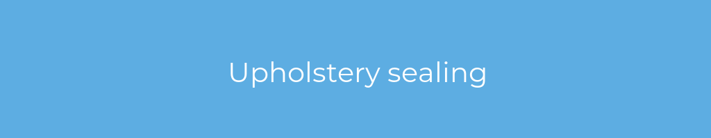 La imagen muestra un fondo azul con un texto centrado en letras blancas que muestra la palabra upholstery-sealing 