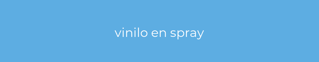 La imagen muestra un fondo azul con un texto centrado en letras blancas que muestra la palabra vinilo-en-spray 